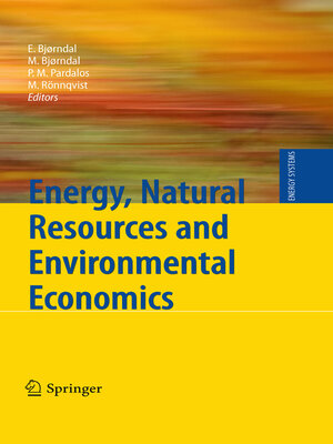 cover image of Energy, Natural Resources and Environmental Economics